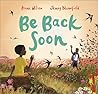 Andersen Press Be Back Soon. by Anna Wilson