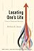 Locating One's Life: Forms of Existential Placement (American Philosophy & Cultural)
