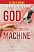 God and the Machine Leader ...