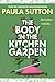 The Body in the Kitchen Garden