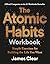 The Atomic Habits Workbook