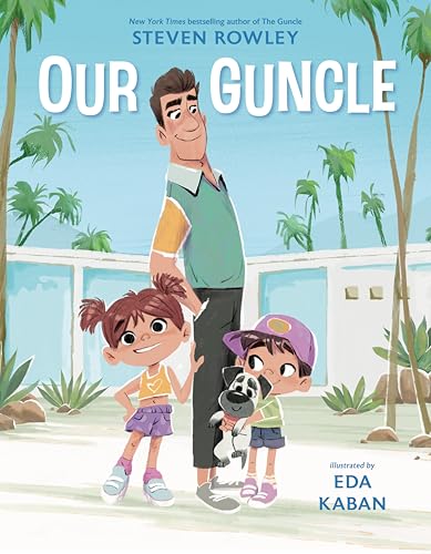 Our Guncle: A Picture Book Adaptation (Hardcover)