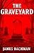 The Graveyard: A Terrifying...