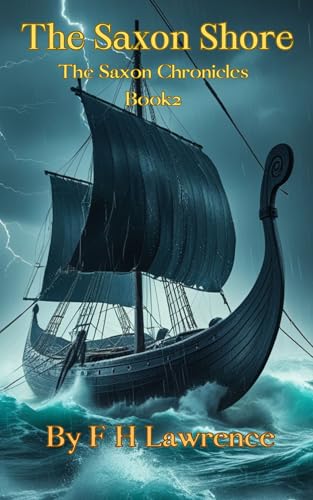 The Saxon Shore (The Saxon Chronicles Book 2)