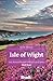 Isle of Wight (Slow Travel)...