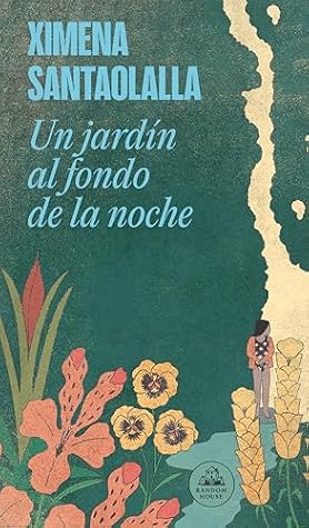 Un jardín al fondo de la noche