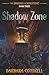 Shadow Zone (Shadows of Miskatonic #3)