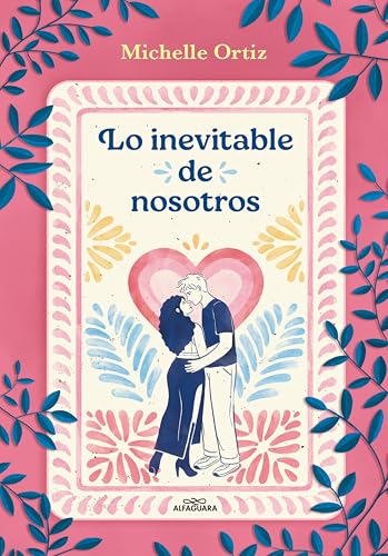 Lo inevitable de nosotros (Kindle Edition)