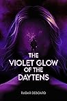 The Violet Glow o...