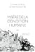 Misère de la condition humaine