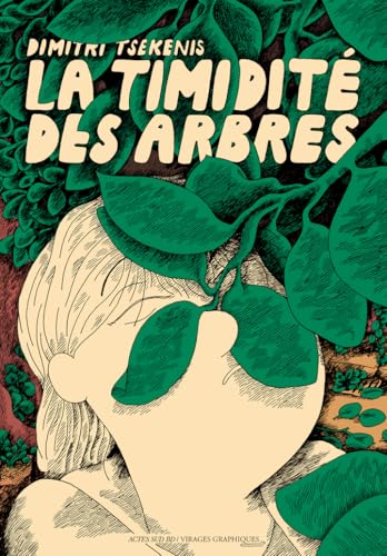 La Timidité des arbres (Hardcover)
