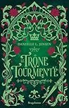 Le Trône tourmenté