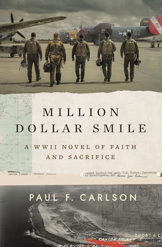 Million Dollar Smile: A WWII Novel of Faith and Sacrifice (Kindle Edition)