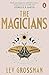 The Magicians (The Magicians, #1)