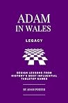 Adam in Wales – L...