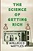 The Science of Getting Rich