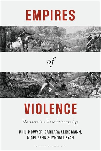 Empires of Violence: Massacre in a Revolutionary Age (Kindle Edition)