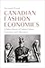 Canadian Fashion Economies:...