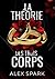 La théorie des trois corps by ALEX SPARK