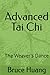 Advanced Tai Chi: The Weave...