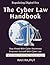 The Cyber Law Handbook: Int...