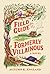Field Guide for the Formerly Villainous by Autumn K. England