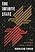 The Infinite State by Richard  Swan