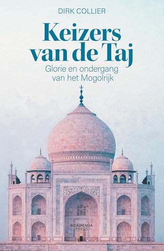 Keizers van de Taj (Dutch Edition)