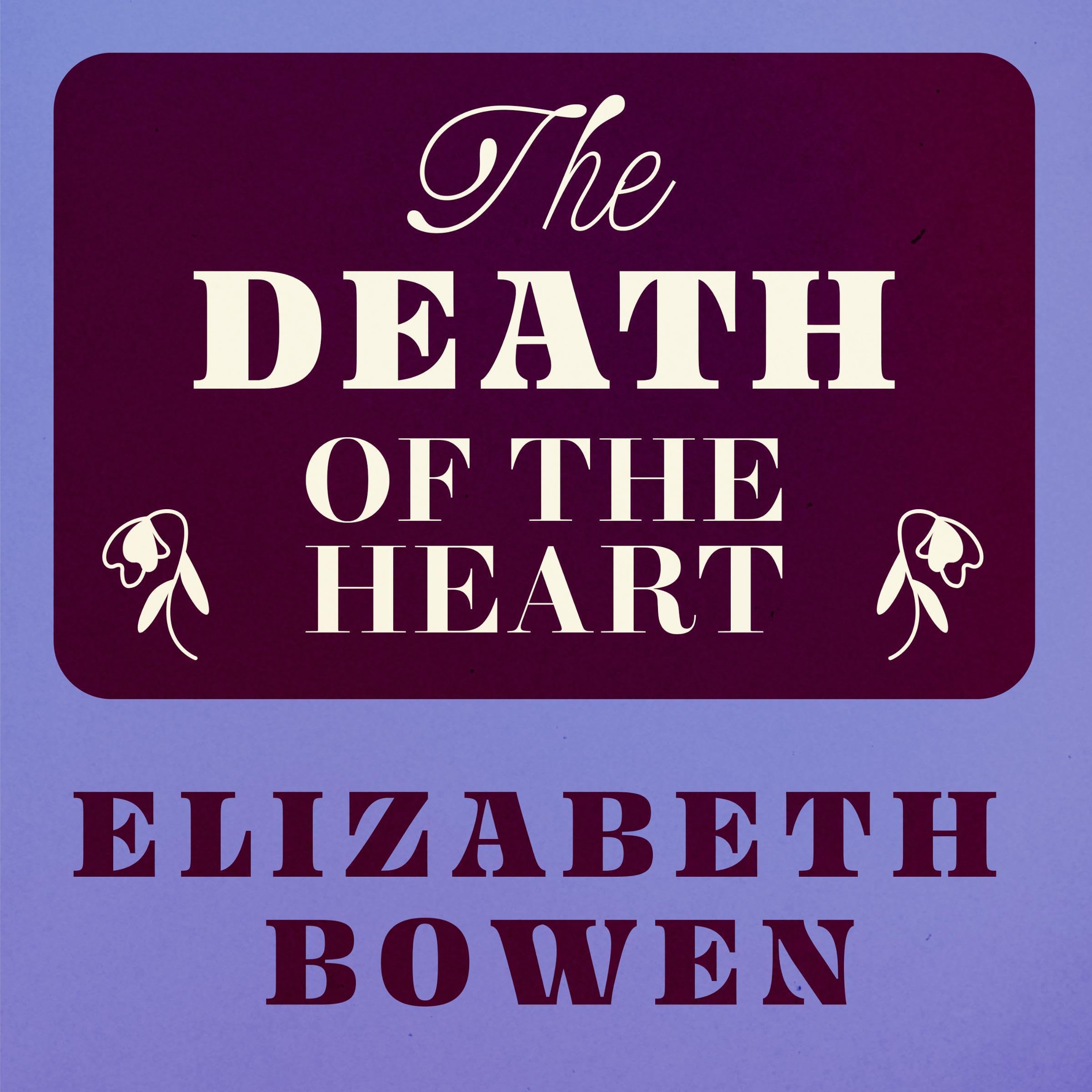 The Death of the Heart
