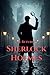 The Return of Sherlock Holmes: The Legendary Detective's Comeback
