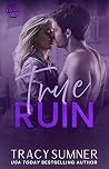 True Ruin