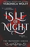 Isle of Night (The Watchers, #1)