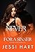 Never Die for a Sinner (Nev...