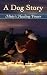 A Dog Story by Craig Scalise A Dog Story by Craig Scalise