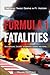 Formula 1 Fatalities: The M...