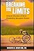 Breaking the Limits: Untold...
