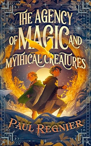The Agency of Magic and Mythical Creatures (Kindle Edition)