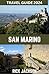 SAN MARINO TRAVEL GUIDE 202...