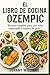 El libro de cocina Ozempic:...