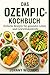 Das Ozempic -Kochbuch: Einf...