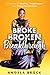 Broke Broken Breakthrough by Angela C Brock