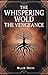 The Whispering Wold: The Ve...