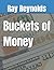 buckets of money (The Finan...