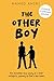 The Other Boy: The incredib...