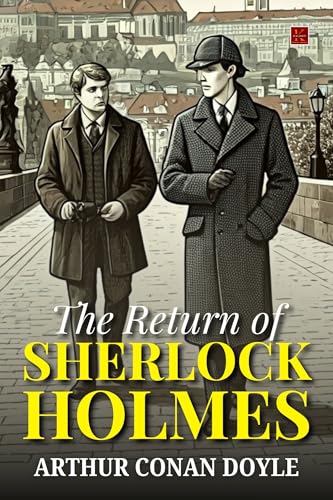 The Return Of Sherlock Holmes