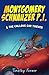 Montgomery Schnauzer P.I. and the Callous Car Thieves by Timothy Forner