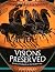 Visions Preserved: Echoes o...