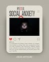 Social Media Anxi...