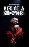 Life of a Showgirl