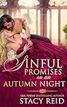 Sinful Promises on an Autumn Night by Stacy Reid